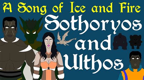 ulthos|A Song of Ice and Fire: History of Sothoryos and Ulthos